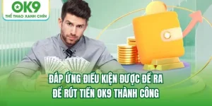 Read more about the article Rút tiền ok9 – nhận quà trực tuyến nhanh chóng tại gia